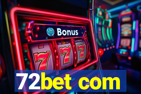 72bet com